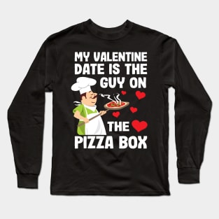 Funny Pizza Box Guy Anti Valentine´s Day Gift Long Sleeve T-Shirt